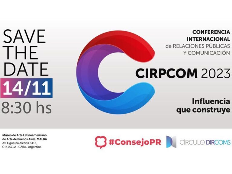 Llega CIRPCOM 2023,  la Conferencia Internacional de Relaciones Públicas y Comunicación